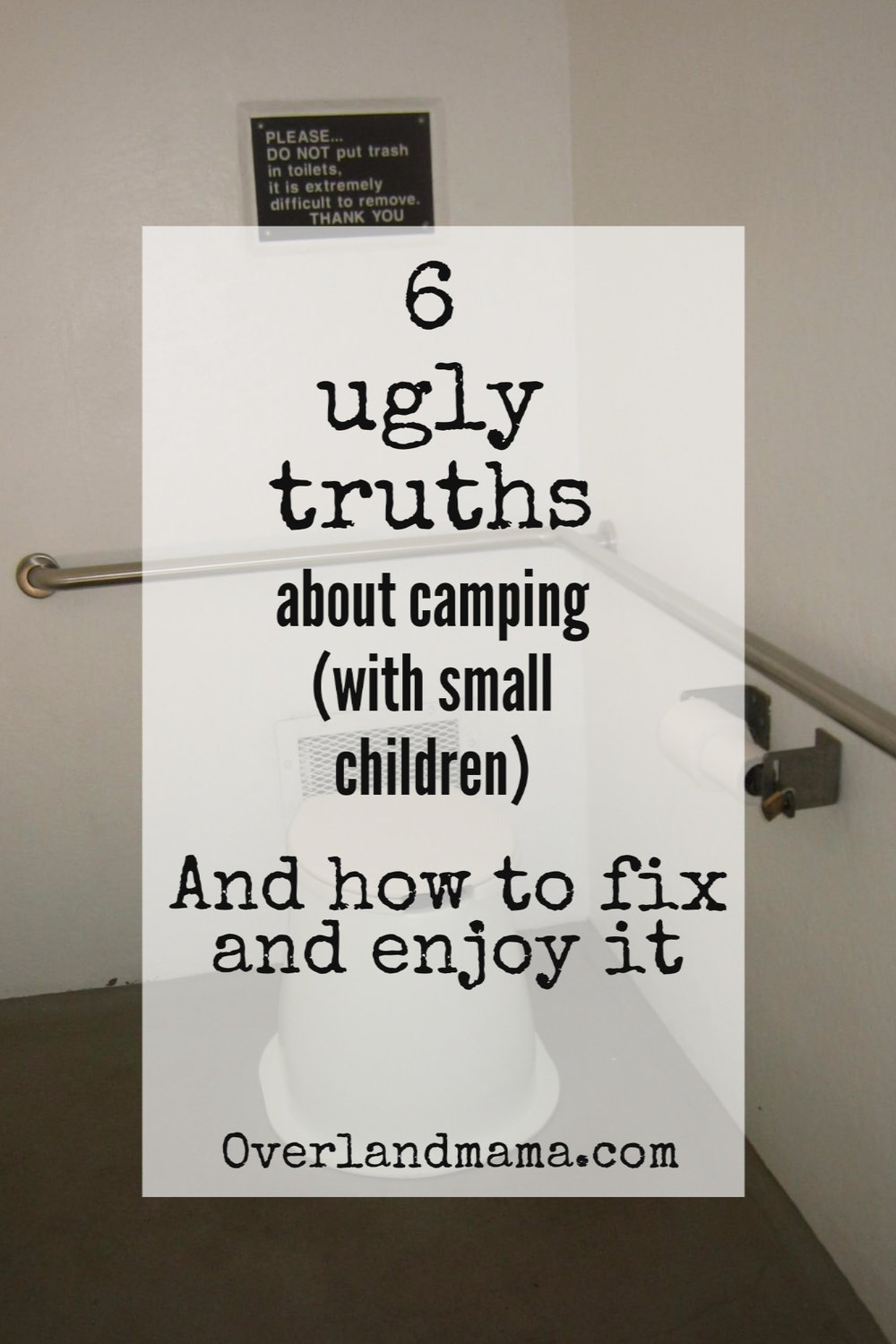 Family camping for beginners: 6 ugly truths about overlanding and camping with small children - and how to fix AND enjoy it