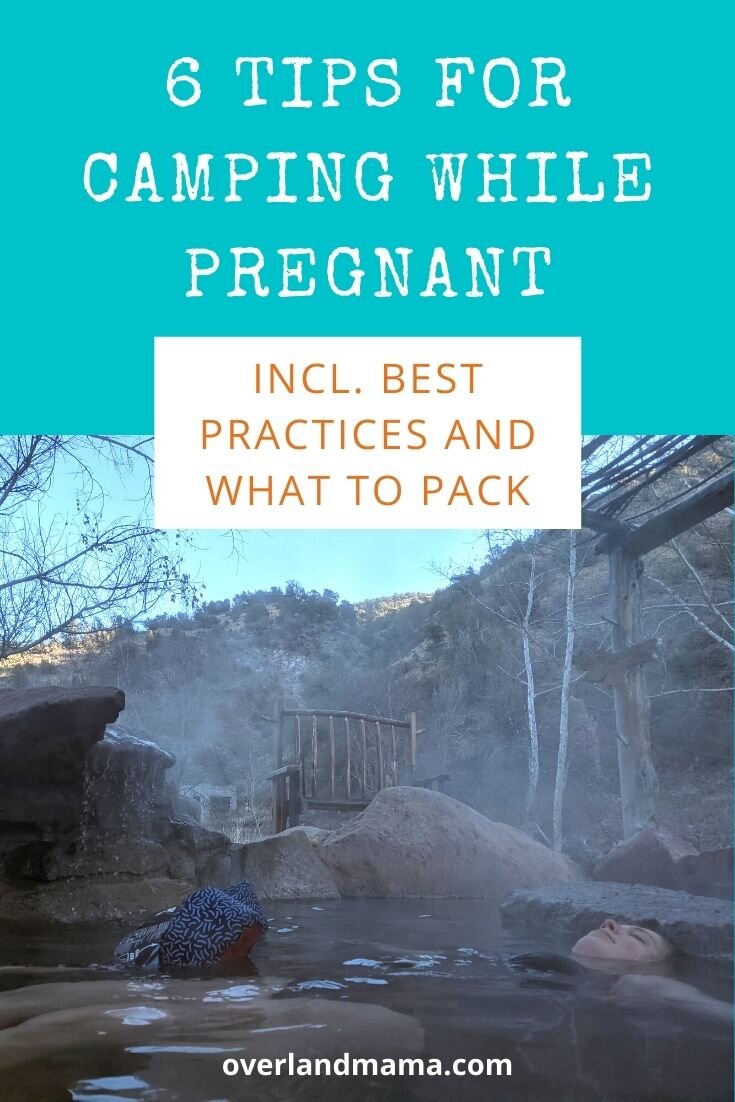 6 Tips on How to Camp While Pregnant
